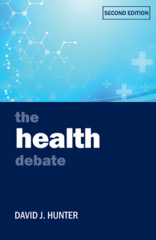 Buch Health Debate David J. Hunter