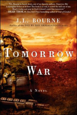 Carte Tomorrow War J. L. Bourne