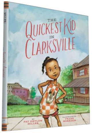 Libro Quickest Kid in Clarksville PAT ZIETLOW MILLER