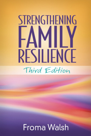 Carte Strengthening Family Resilience Froma Walsh