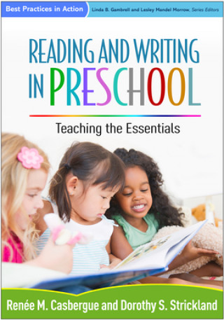 Książka Reading and Writing in Preschool Renee M. Casbergue