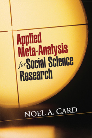 Carte Applied Meta-Analysis for Social Science Research Noel A. Card