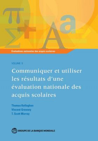 Kniha Evaluations nationales des acquis scolaires, Volume 5 Thomas Kellaghan