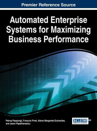 Kniha Automated Enterprise Systems for Maximizing Business Performance Alaine Margarete Guimar?es