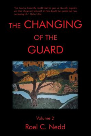 Kniha Changing of the Guard ROEL C. NEDD