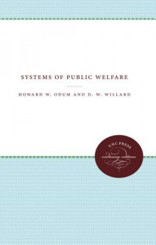 Könyv Systems of Public Welfare Howard W. Odum