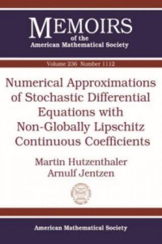 Βιβλίο Numerical Approximations of Stochastic Differential Equations with Non-Globally Lipschitz Continuous Coefficients Martin Hutzenthaler