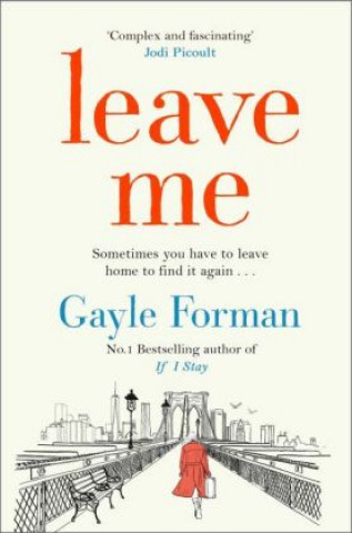 Книга Leave Me GAYLE FORMAN