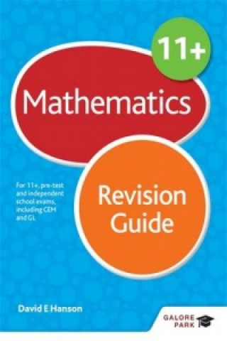 Carte 11+ Maths Revision Guide David E. Hanson