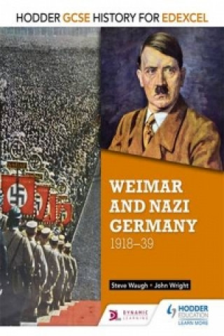 Książka Hodder GCSE History for Edexcel: Weimar and Nazi Germany, 1918-39 John Wright