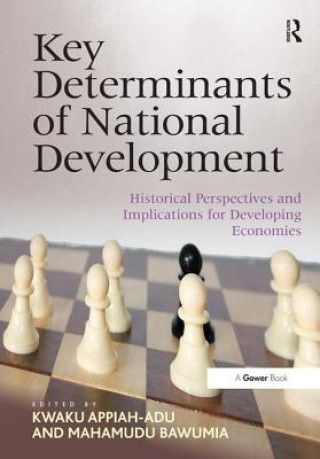 Carte Key Determinants of National Development Kwaku Appiah-Adu