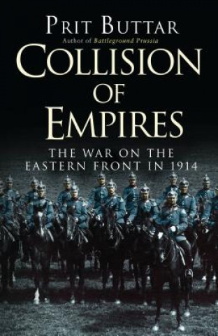 Könyv Collision of Empires Prit Buttar