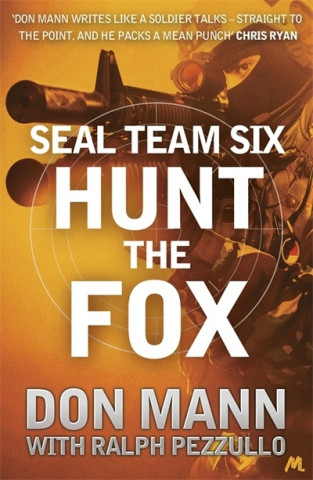 Livre SEAL Team Six Book 5: Hunt the Fox MANN  DON