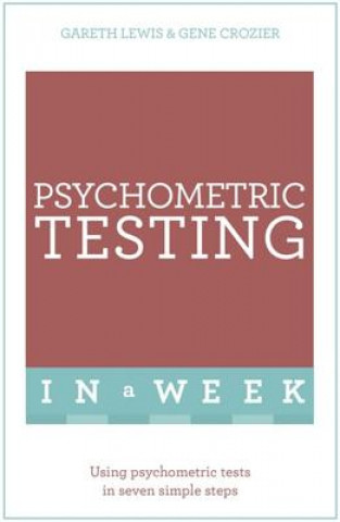 Kniha Psychometric Testing In A Week Gareth Lewis