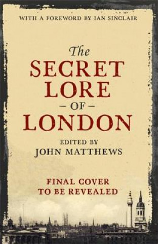 Carte Secret Lore of London John Matthews