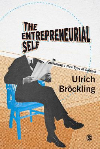 Könyv Entrepreneurial Self ULRICH BROCKLING