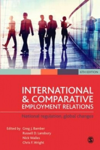 Kniha International and Comparative Employment Relations Greg J Bamber