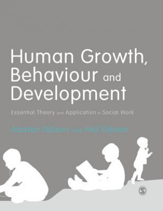 Book Human Growth, Behaviour and Development Alastair Gibson