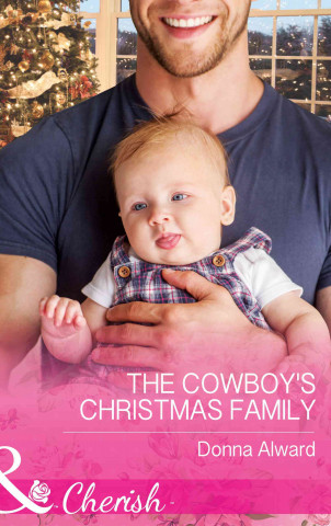E-kniha Cowboy's Christmas Family Donna Alward