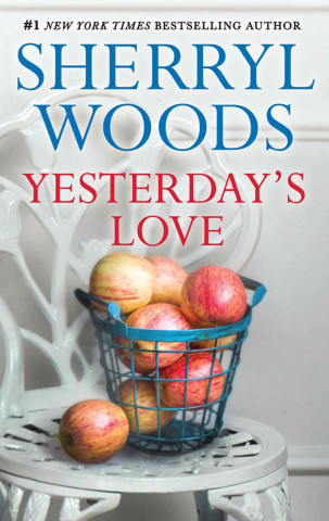 E-kniha Yesterday's Love Sherryl Woods