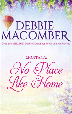E-kniha No Place Like Home Debbie Macomber