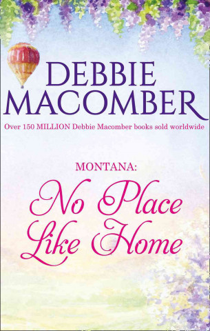 E-Book No Place Like Home Debbie Macomber