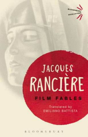 Kniha Film Fables RANCIERE JACQUES