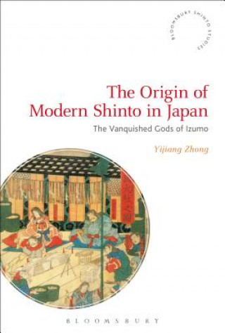 Könyv Origin of Modern Shinto in Japan Zhong