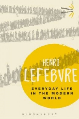 Kniha Everyday Life in the Modern World Henri Lefebvre