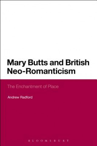 Carte Mary Butts and British Neo-Romanticism Andrew Radford