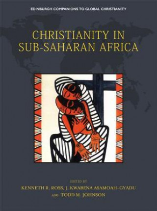 Książka Christianity in Sub-Saharan Africa ROSS KENNETH R  JOHN