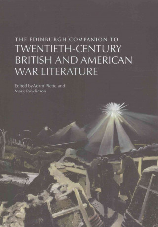 Carte Edinburgh Companion to Twentieth-Century British and American War Literature PIETTE ADAM AND RAWL
