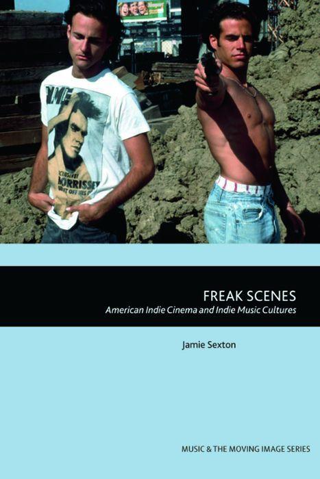 Knjiga Freak Scenes SEXTON JAMIE