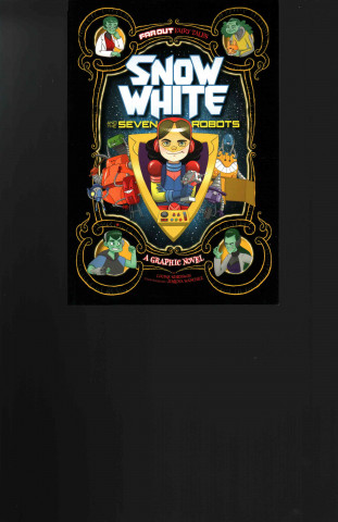 Libro Snow White and the Seven Robots SIMONSON  LOUISE