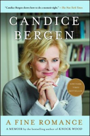 Kniha Fine Romance Candice Bergen