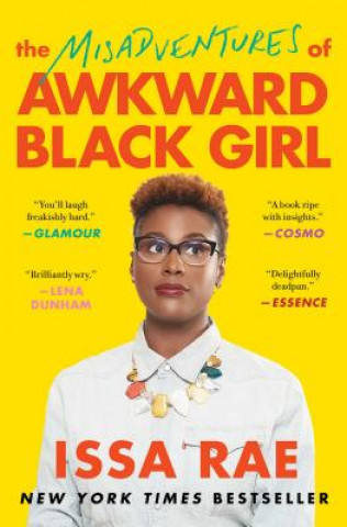 Книга Misadventures of Awkward Black Girl Issa Rae