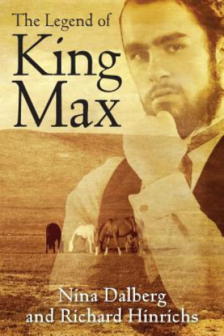 Carte Legend of King Max NINA DALBERG