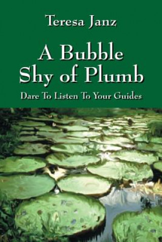 Carte Bubble Shy of Plumb TERESA JANZ