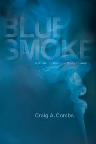 Kniha Blue Smoke CRAIG A. COMBS