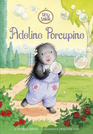 Kniha Adeline Porcupine Charles Ghigna