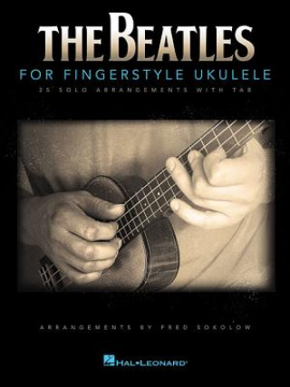 Книга Beatles for Fingerstyle Ukulele Beatles
