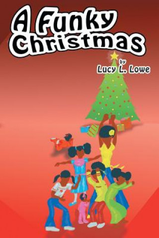 Knjiga Funky Christmas LUCY L. LOWE