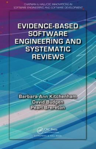 Knjiga Evidence-Based Software Engineering and Systematic Reviews David Budgen