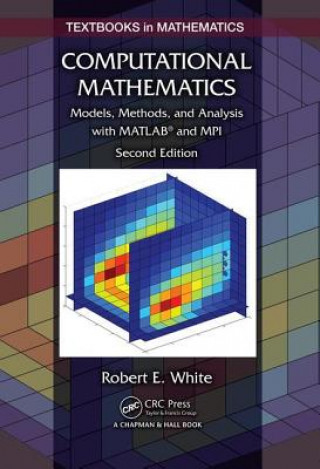 Книга Computational Mathematics Robert E. White