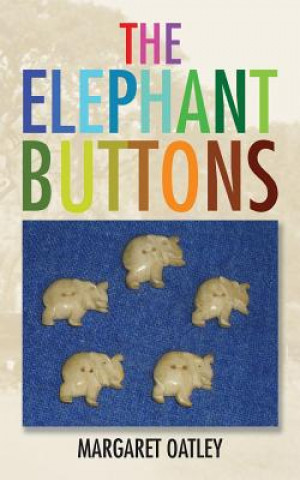 Kniha Elephant Buttons Margaret Oatley