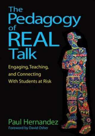Kniha Pedagogy of Real Talk Paul Hernandez