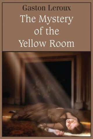 Kniha Mystery of the Yellow Room Gaston Leroux