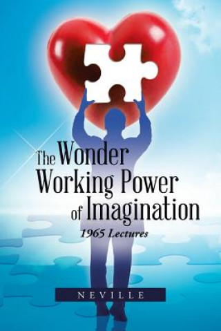 Книга Wonder Working Power of Imagination NEVILLE