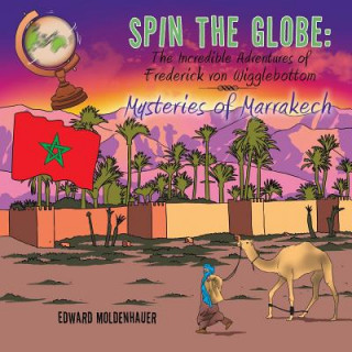 Kniha Spin the Globe Edward Moldenhauer