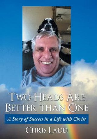 Carte Two Heads Are Better Than One Chris Ladd